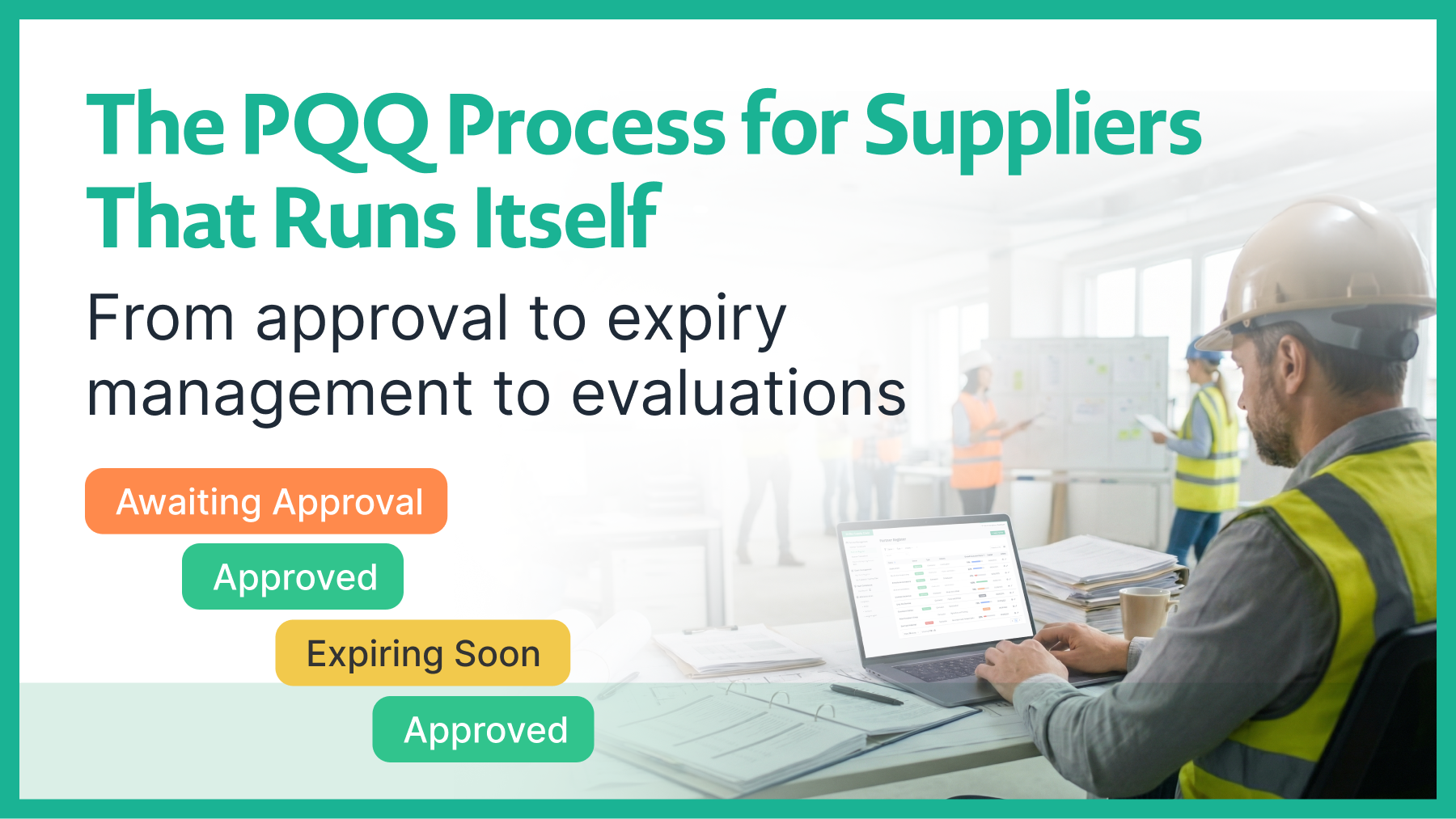 The PQQ Process for Suppliers That Runs Itself